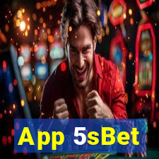 App 5sBet